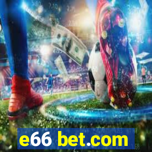 e66 bet.com